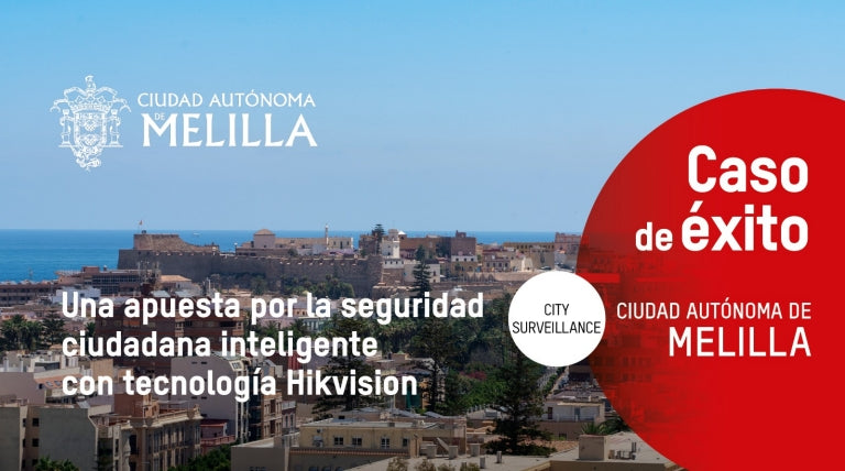Melilla da un salto hacia la seguridad ciudadana inteligente de la mano de Hikvision